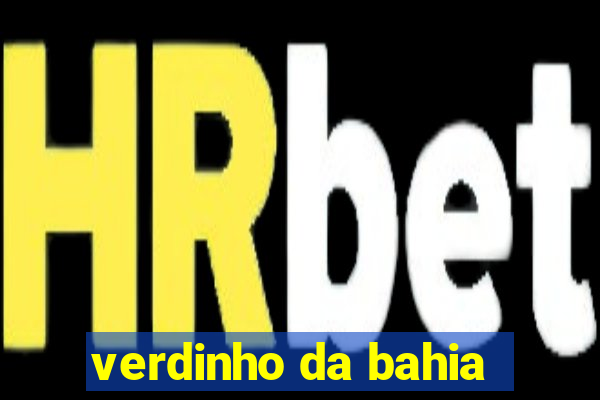 verdinho da bahia